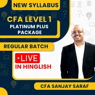 CFA Level - 1 New Syllabus Platinum Plus Package Live @ Home/Face To Face Classes by CFA Sanjay Saraf : Live Online Classes CFA Level - 1 New Syllabus Platinum Plus Package Live @ Home/Face To Face Classes by CFA Sanjay Saraf : Live Online Classes
