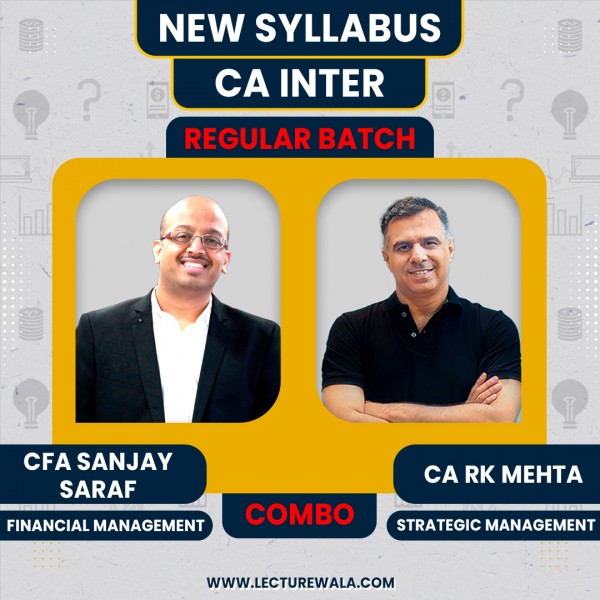 CA Inter New syllabus FM-SM regular Classes By CFA Sanjay Saraf & CA RK Mehta : Online Classes