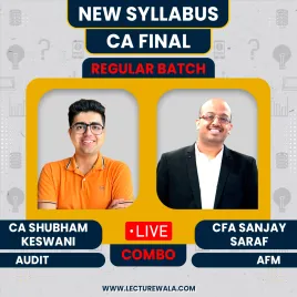 CA FInal New Syllabus Audit + AFM RegulR Live @ Home Combo Classes By CA Shubham Keswani & CFA Sanjay Saraf : Live Online Classes CA FInal New Syllabus Audit + AFM RegulR Live @ Home Combo Classes By CA Shubham Keswani & CFA Sanjay Saraf : Live Online Classes