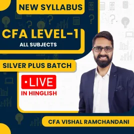 CFA Vishal Ramchandani All Subjects Regular Silver Plus Batch For CFA LEVEL-1 : Live Online Classes CFA Vishal Ramchandani All Subjects Regular Silver Plus Batch For CFA LEVEL-1 : Live Online Classes