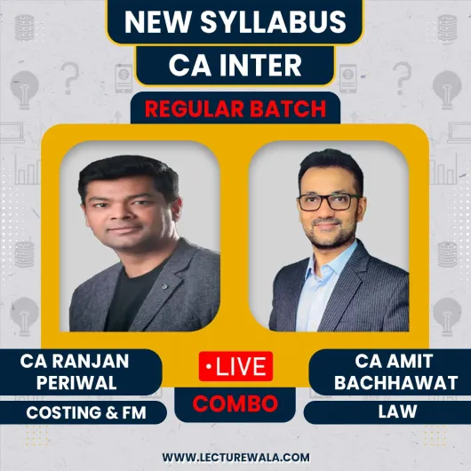 CA Ranjan Periwal & CA Amit Bachhawat Costing FM & Law Regular Online Combo Classes For CA Inter