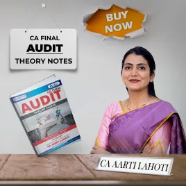 CA Aarti Lahoti Advanced Audit Theory Notes For CA Final