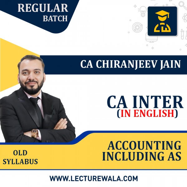 CA Inter Accounting (Inc. Accounting Standard) In English Regular Course By CA Chiranjeev Jain : Pendrive/Online classes.