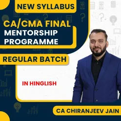 CA Chiranjeev Jain Mentorship Programme For CA/CMA Final 
