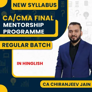 CA Chiranjeev Jain Mentorship Programme For CA/CMA Final 