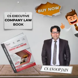 CS Executive COMPANY LAW NEW Syllabus Book by CS Anoop Jain CS Executive COMPANY LAW NEW Syllabus Book by CS Anoop Jain