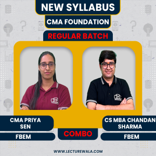 CMA Priya Sen & CS / MBA Chandan Sharma Fundamentals Of Business Economics And Management (FBEM) Regular Online Classes For CMA Foundation : Online Classes CMA Priya Sen & CS / MBA Chandan Sharma Fundamentals Of Business Economics And Management (FBEM) Regular Online Classes For CMA Foundation : Online Classes