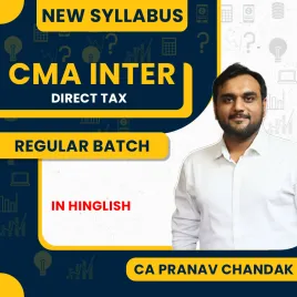 CA Pranav Chandak Direct Tax Regular Batch For CMA Inter  CA Pranav Chandak Direct Tax Regular Batch For CMA Inter