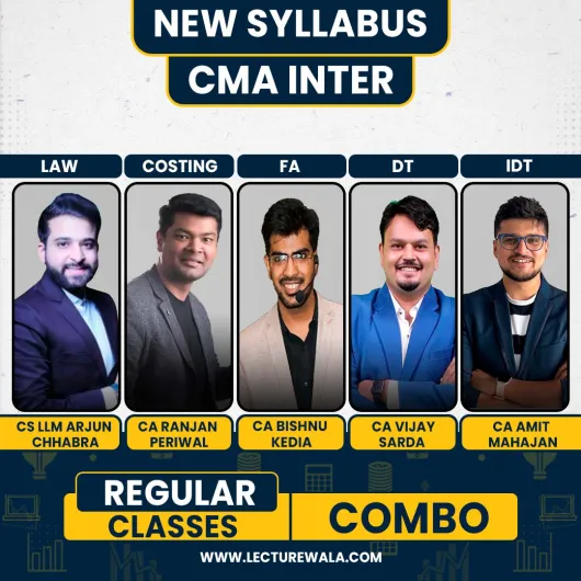 CS Arjun Chhabra, CA Ranjan Periwal, CA Bishnu Kedia, CA Vijay Sarda & CA Amit Mahajan Group 1 Regular Combo For CMA Inter CS Arjun Chhabra, CA Ranjan Periwal, CA Bishnu Kedia, CA Vijay Sarda & CA Amit Mahajan Group 1 Regular Combo For CMA Inter