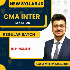 CA Amit Mahajan Paper 7 Direct and Indirect Taxation (DITX) Regular Online Classes For CMA Inter : Google Drive Classes CA Amit Mahajan Paper 7 Direct and Indirect Taxation (DITX) Regular Online Classes For CMA Inter : Google Drive Classes
