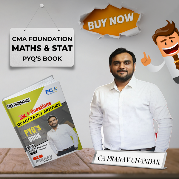  CA Pranav Chandak Maths & Stats PYQ's Book  For CMA Foundation : Study Material