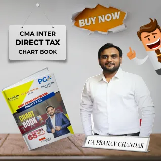 CA Pranav Chandak Direct Tax Chart Book For CMA Inter : Study Material CA Pranav Chandak Direct Tax Chart Book For CMA Inter : Study Material