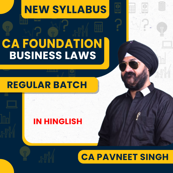 CA Pavneet Singh Business Laws Regular Online Classes For CA Foundation : Online Classes.