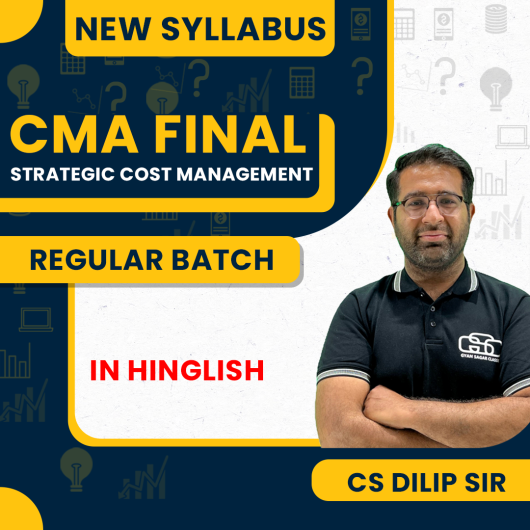 CS Dilip sir SCM Regular Classes For CMA Final Online Classes CS Dilip sir SCM Regular Classes For CMA Final Online Classes