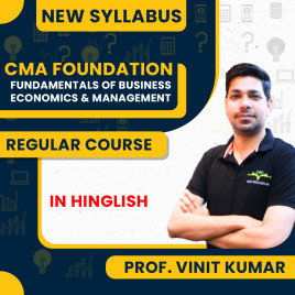 Prof. Vinit Kumar Fundamentals Of Business Economics & Management Regular Batch For CMA Foundation  Prof. Vinit Kumar Fundamentals Of Business Economics & Management Regular Batch For CMA Foundation