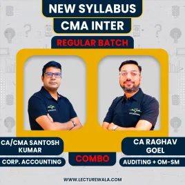 CMA Inter New Syllabus Corporate Accounting & Auditing + OM SM Regular Combo Classes By CA/CMA Santosh Kumar & CA Raghav Goyel : Pen Drive / Online Classes CMA Inter New Syllabus Corporate Accounting & Auditing + OM SM Regular Combo Classes By CA/CMA Santosh Kumar & CA Raghav Goyel : Pen Drive / Online Classes