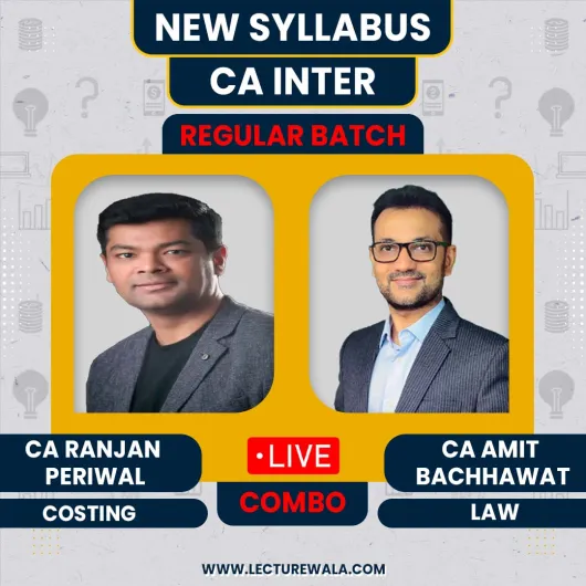 CA Ranjan Periwal & CA Amit Bachhawat Costing & Law Regular Online Combo Classes For CA Inter