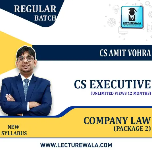 CS Executive Company Law (Package 2) New Syllabus Regular Course : by CS Amit Vohra : Pen Drive / Online Classes