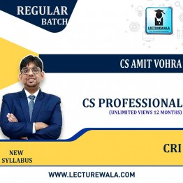 CS Professional Corporate Restructuring & Insolvency  New Syllabus Regular Course : Video Lecture + Study Material by CS Amit Vohra  (For , June 2022, )