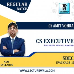 CS Executive Setting up of Business Entities and Closure (Package 1)  New Syllabus Regular Course : Video Lecture + Study Material by CS Amit Vohra (For , June 2022, )