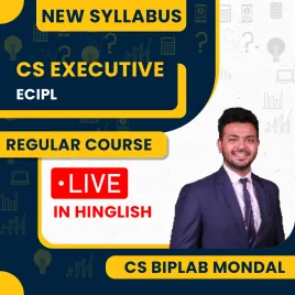 CS Paper 6 Economic Commercial & Intellectual Property Laws Live Regular Batch By CA Biplab Mondal CS Paper 6 Economic Commercial & Intellectual Property Laws Live Regular Batch By CA Biplab Mondal