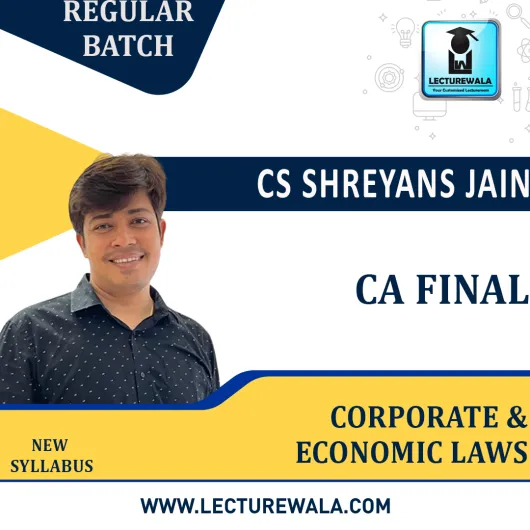 CA Final Corporate & Economic Laws Live @ Home New Syllabus Regular Batch By CS Shreyans Jain: Google Drive / Live Online Classes.