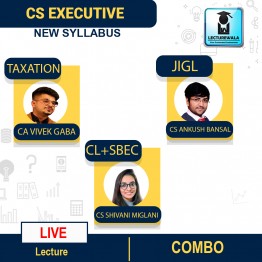CS Executive Combo (Tax + JIGL + SBEC + CL)  Live @ Home Regular Course : Video Lecture + Study Material By CA Vivek Gaba, CS Shivani Meglani & CS Ankush Bansal (For Dec  2022)