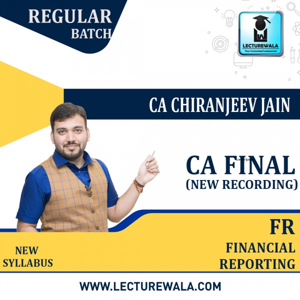 CA Fianl financial Reporting - Regular Course - Hindi by CA chiranjeev jain : Pendrive/Online classes.