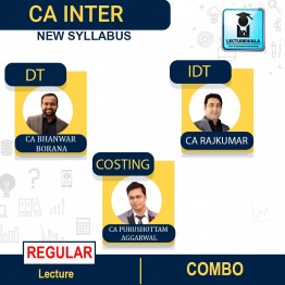 CA Inter Costing & DT-IDT  Combo New Syllabus Regular Batch  : Video Lecture + Study Material by CA Purushottam Aggarwal & CA Rajkumar & CA Bhanwar Borana (For May / Nov 2023)