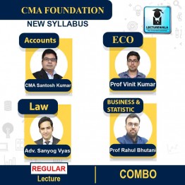 CMA Foundation Combo (Account + Eco  + Law + Business & Stati. )  Regular Course : Video Lecture + Study Material By CA / CMA Santosh Kumar, Prof Vinit Kumar, Prof Rahul Bhutani, Advocate Sanyog Vyas  (For Dec 2022 & June 202