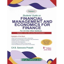 CA Inter Students' Guide On Financial Management And Economics For Finance : Study Material By CA B. Saravana Prasath  (For Nov. 2022 and Onwards)