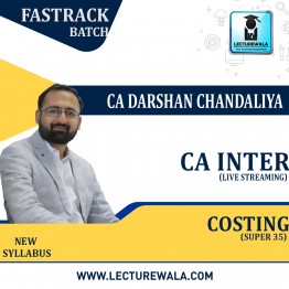 CA Inter Costing Super 35 Crash Course : Video Lecture + Study Material By CA Darshan Chandaliya (For  May 2022 Onward )