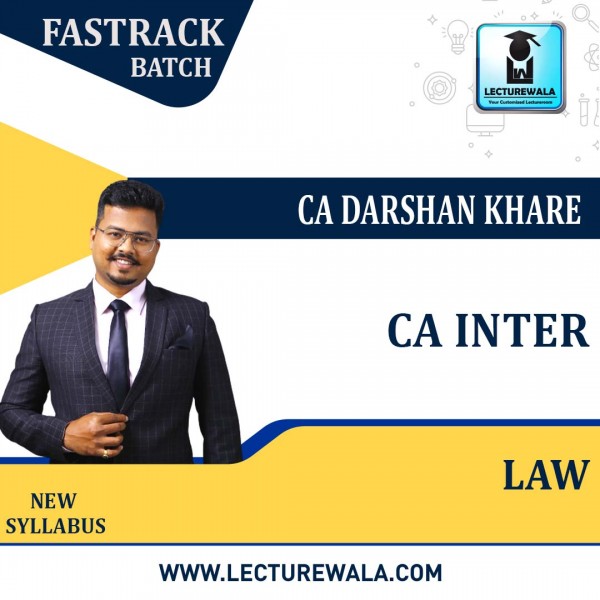 CA Inter Law New Syllabus Crash Course : Video Lecture + Study Material By CA Darshan Khare (For Nov 2022 & May 2023)
