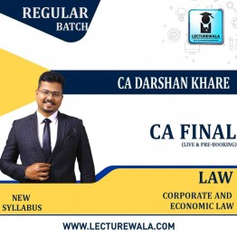 CA Final Law Regular Live Straming And Prebooking Batch Course : Video Lecture + Study Material By CA Darshan Khare (For Nov.2022 & May 2023)