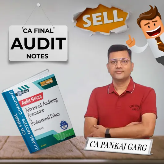 CA Pankaj Garg Advanced Auditing AUDIT NOTES 3rd Edition For CA Final: Study Material