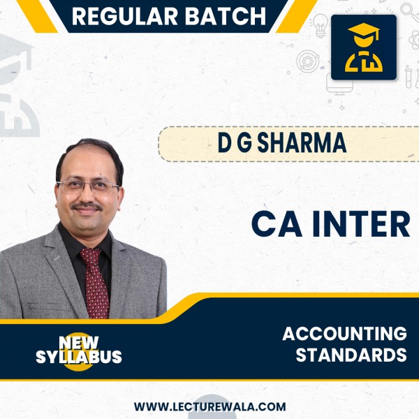 CA Inter New Syllabus Accounting Standard (G -1) Regular Course : By DG Sharma : Pen drive / online classes 