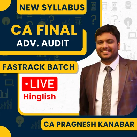  CA Pragnesh Kanabar Advanced Audit ( In Hinglish ) Fastrack Live Online classes For CA Final : Google Drive / Pen Drive Classes