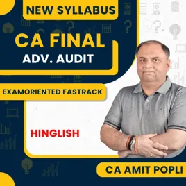 CA Amit Popli Audit Exam Oriented Fastrack Batch For CA Final