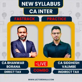 CA Bhanwar Borana &amp; CA Siddhesh Valimbe DT(Exam Oriented- Fastrack Batch) &amp; IDT (Practice Batch) for CA Final 