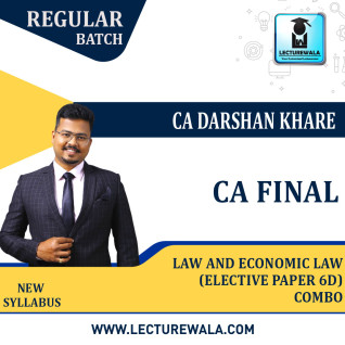 CA Final Law and Economic Law (Elective Paper 6D) Combo Regular Course By CA Darshan Khare :Pen Drive / Online Classes CA Final Law and Economic Law (Elective Paper 6D) Combo Regular Course By CA Darshan Khare :Pen Drive / Online Classes