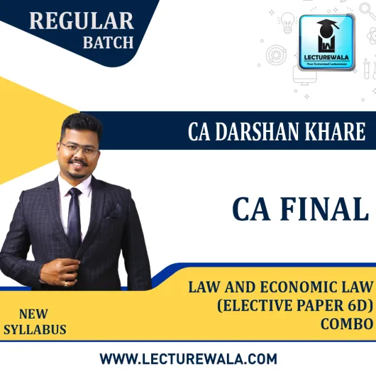 CA Final Law and Economic Law (Elective Paper 6D) Combo Regular Course By CA Darshan Khare :Pen Drive / Online Classes