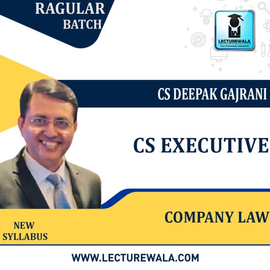 CS Executive Company Law  (Mode - GD & PD) New Syllabus: Video Lecture + Study Material by CS Deepak Gajrani (For Dec  2023)