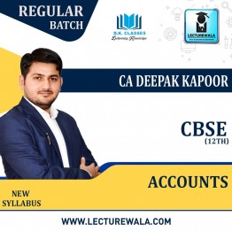 CLASS 12th  Accounts Regular Course By CA Deepak Kapoor : Online classes.