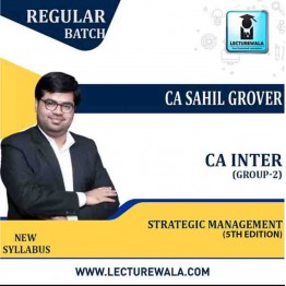 CA Inter Group-2 Strategic Management (5th Edition) : Study Material By CA Sahil Grover (May 2022)