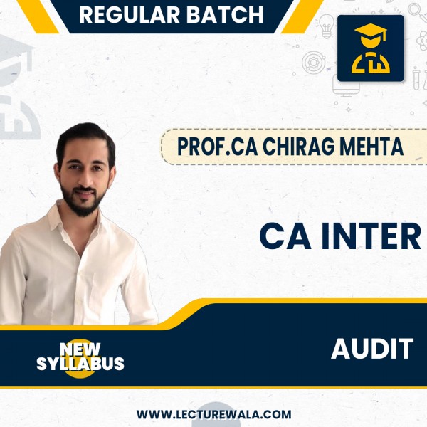 CA Inter New Syllabus Audit Regular Course By Prof. CA Chirag mehta : Pen Drive / Online Classes