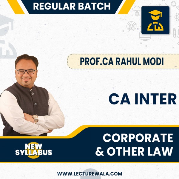 CA Inter New Syllabus Corporate & Other Law Regular Course By Prof.CA Rahul Modi : Pen Drive / Online Classes
