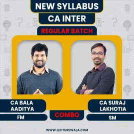 CA Bala Aaditya FM & CA Suraj Lakhotia SM Combo In English Regular Online Classes For CA Inter: Online Classes CA Bala Aaditya FM & CA Suraj Lakhotia SM Combo In English Regular Online Classes For CA Inter: Online Classes