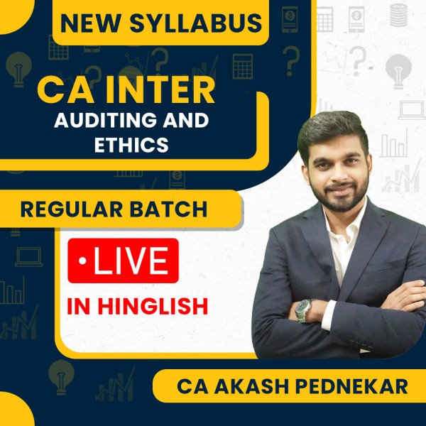 CA Akash Pednekar Auditing Regular live + Recorded Online Classes For CA Inter