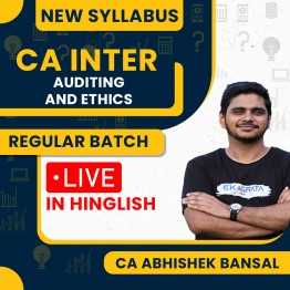 CA Inter New Syllabus Auditing and Ethics Live + Recorded Regular Course By CA Abhishek Bansal : Live Online Classes