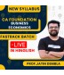 CA Foundation Business Economics New Syllabus Fastrack Live Batch By Prof. Jatin Dembla: Live Online Classes